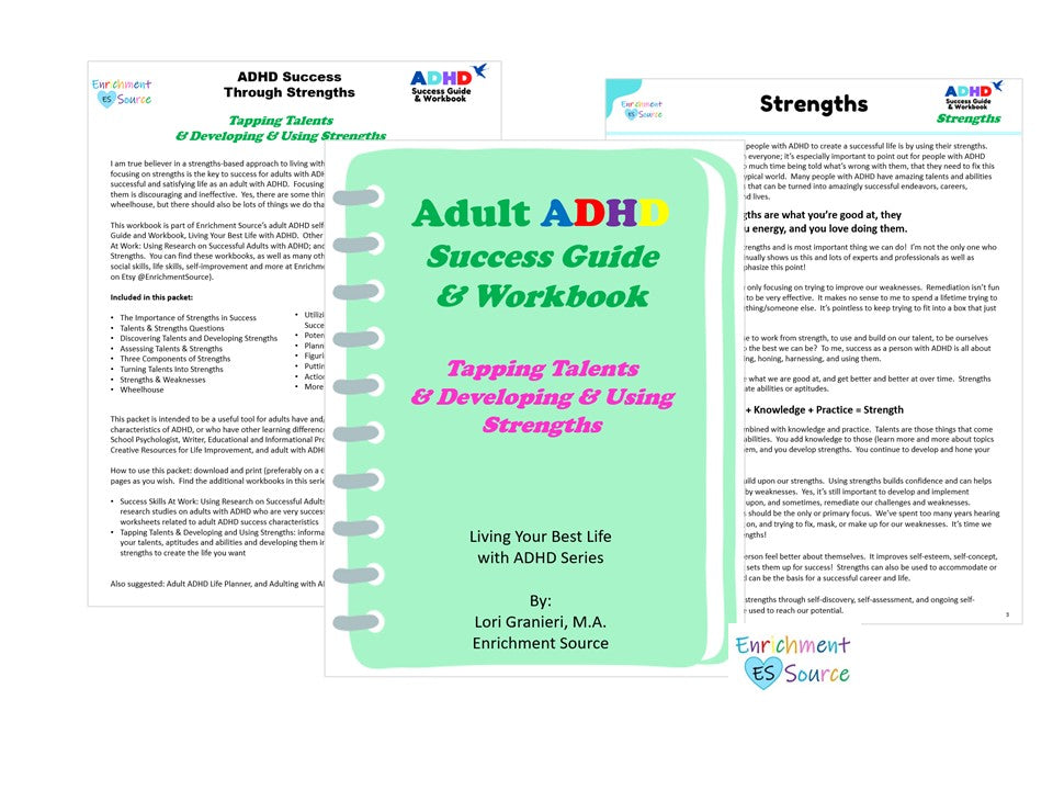 ADHD Adult Series: Finding, Developing & Using Talents & Strengths
