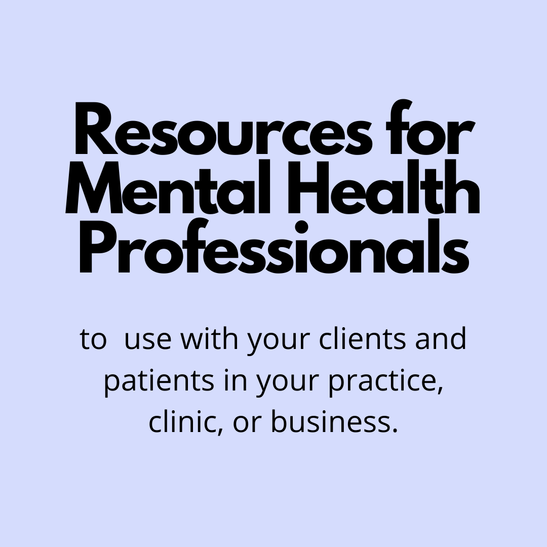 Resources and Materials for Mental Health Professionals