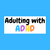 Adulting with ADHD Coaching Package
