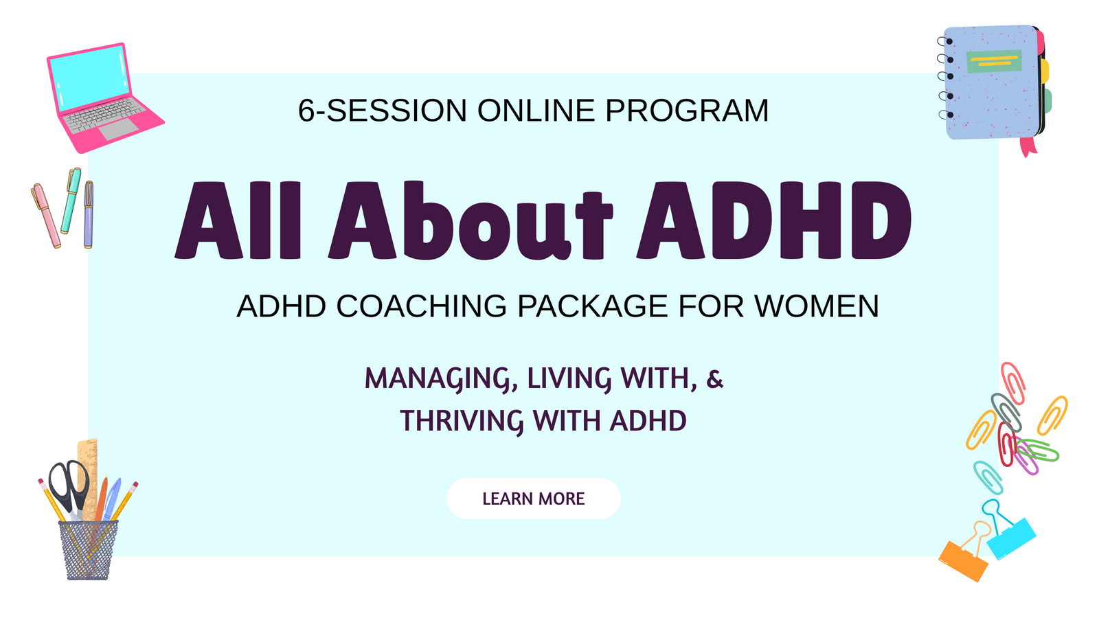 Women's ADHD Signature Program (for Women, ages 18 and Up)